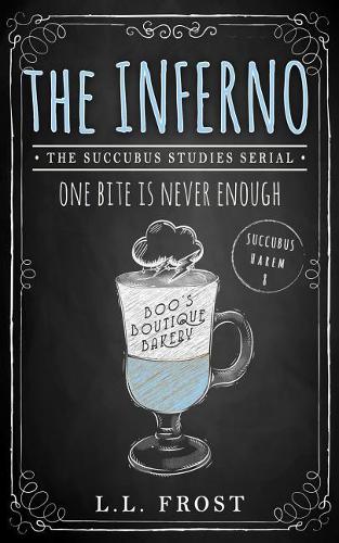 The Inferno: Succubus Studies Serial(8 Succubus Harem)