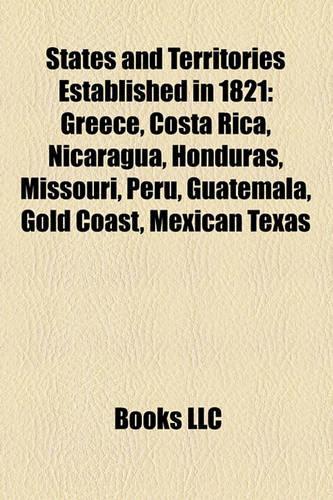 States and Territories Established in 1821