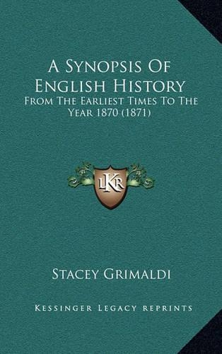 A Synopsis Of English History