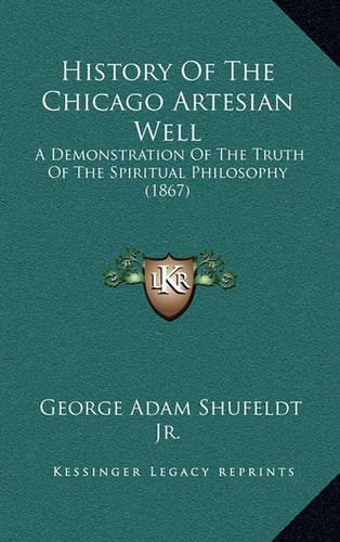 History Of The Chicago Artesian Well