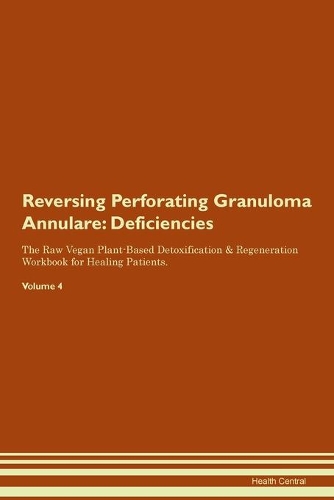 Reversing Perforating Granuloma Annulare