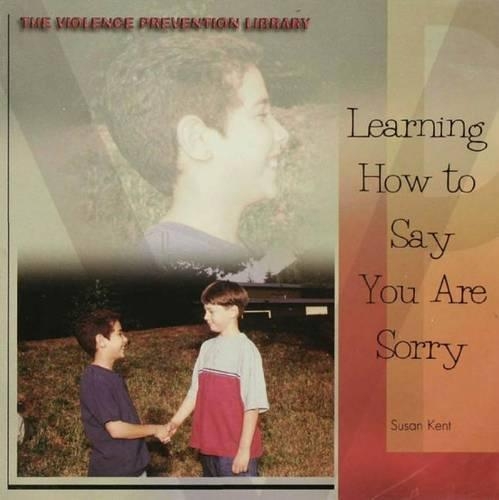 Learning How to Say You Are Sorry