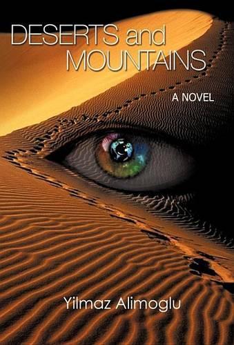 Deserts and Mountains