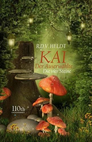 Kai - Der Auserwählte: Die vier Steine(German)