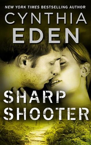 Sharpshooter: A Novel of Romantic Suspense