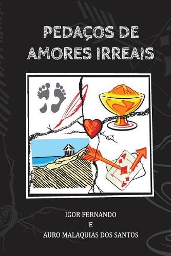 Pedacos de Amores Irreais