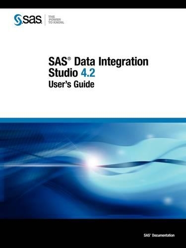 SAS Data Integration Studio 4.2: User's Guide(English)