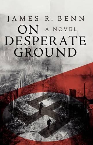 On Desperate Ground: (English)