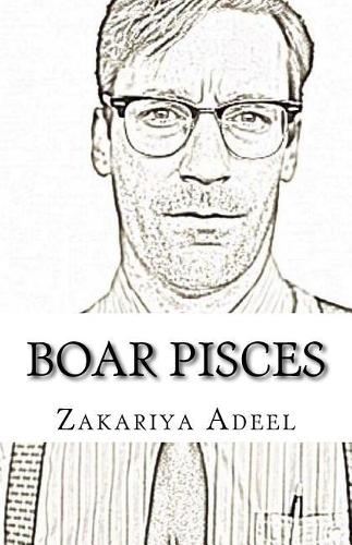 Boar Pisces: The Combined Astrology Series