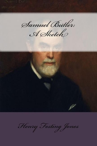 Samuel Butler: A Sketch