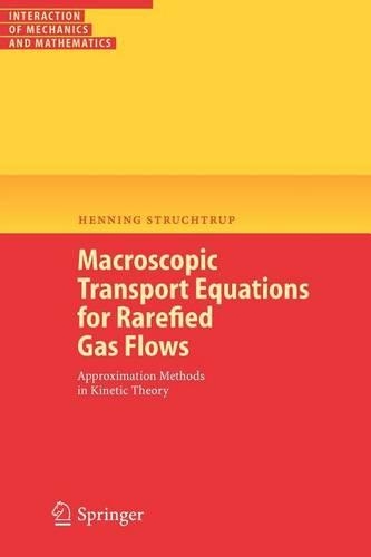 Macroscopic Transport Equations for Rarefied Gas Flows