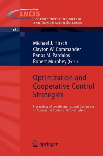 Optimization and Cooperative Control Strategies