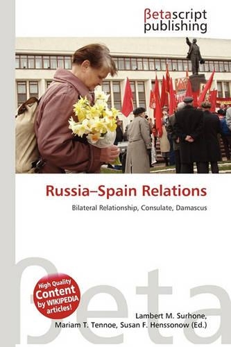 Russia-Spain Relations: (English)