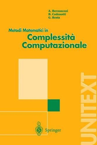 Metodi Matematici in Complessita Computazionale: (UNITEXT)