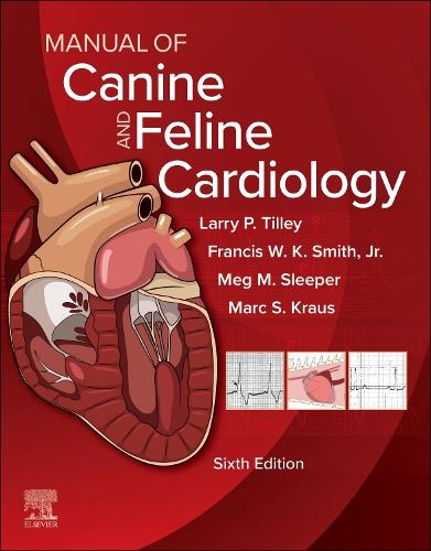 Manual of Canine and Feline Cardiology - E-Book