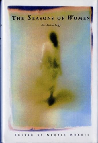 The Seasons of Women: An Anthology(English)