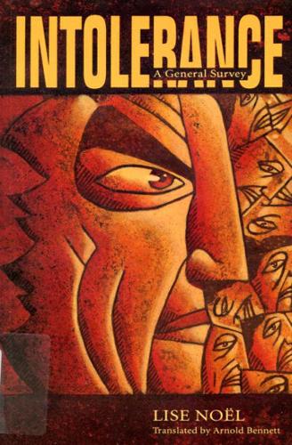 Intolerance: The Parameters of Oppression