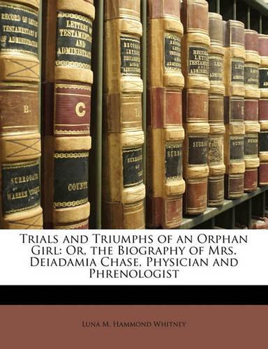 Trials and Triumphs of an Orphan Girl