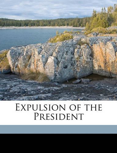 Expulsion of the President
