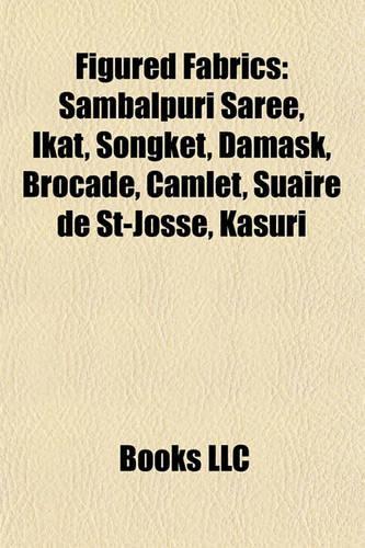 Figured Fabrics Figured Fabrics