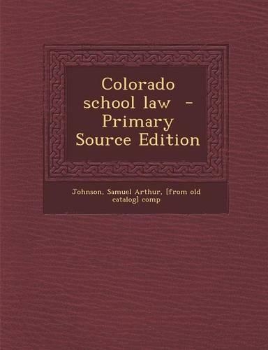 Colorado School Law