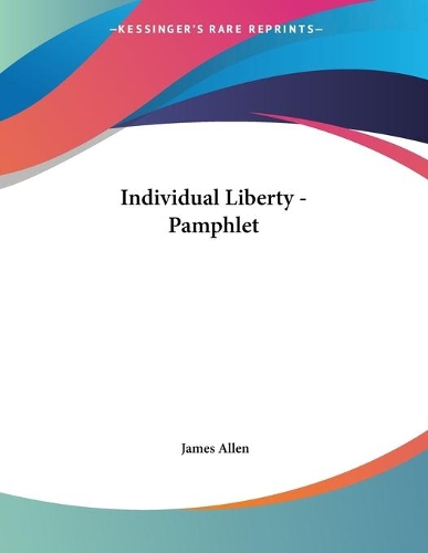 Individual Liberty - Pamphlet