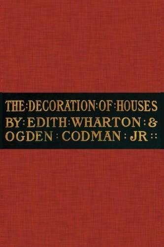 The Decoration of Houses: (English)