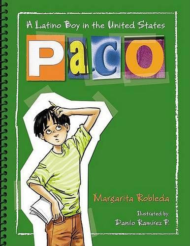 Paco: A Latino Boy in the United States(English)