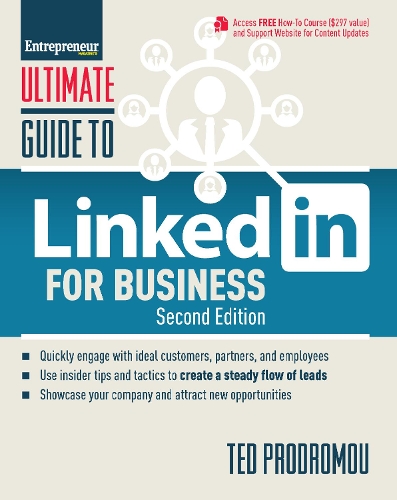 Ultimate Guide to LinkedIn for Business: (Ultimate)