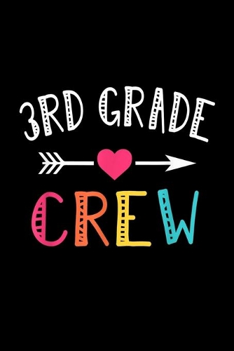 3Rd Grade Crew