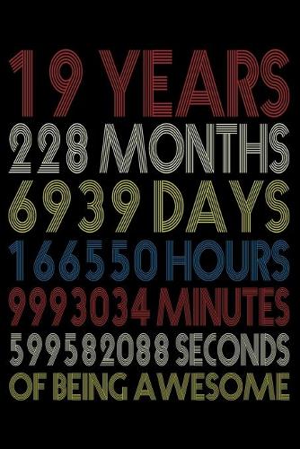 19 Years Of Being Awesome