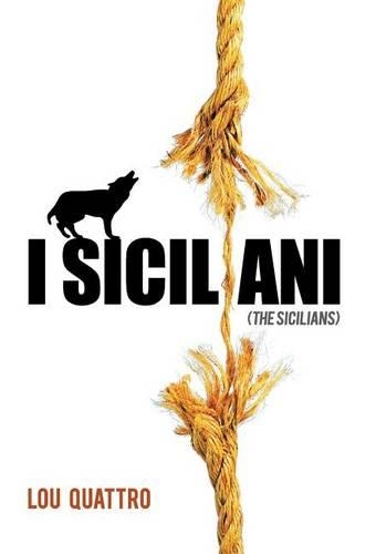 I Siciliani: (The Sicilians)(English)