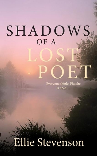 Shadows of a Lost Poet: (Shadows in Time)