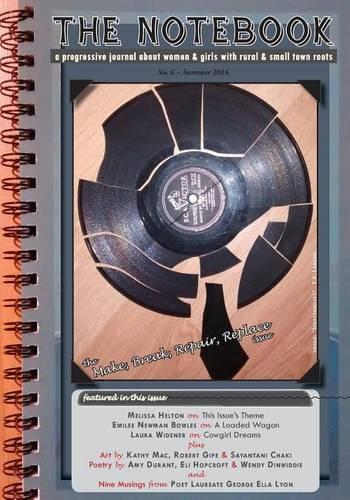 The Notebook (#6 - Make, Break, Repair, Replace)