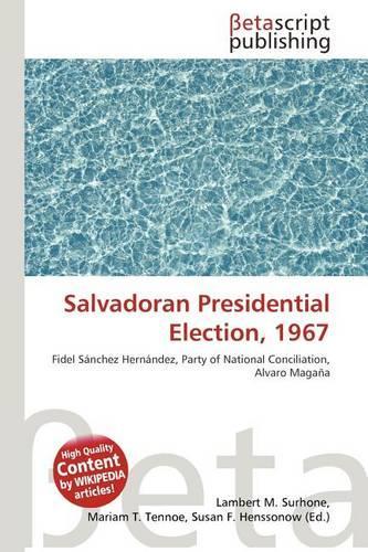 Salvadoran Presidential Election, 1967: (English)