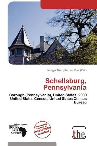 Schellsburg, Pennsylvania