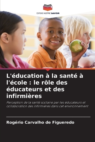 L'éducation à la santé à l'école