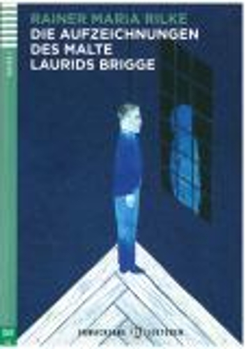 Young Adult ELI Readers - German: Die Aufzeichnungen des Malte Laurids Brigge +
