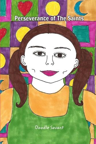 Perseverance of The Saints: Art and Poetry Chapbook
