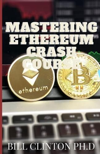 Mastering Ethereum Crash Course