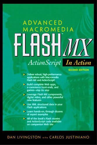 Advanced Macromedia Flash MX: ActionScript in Action
