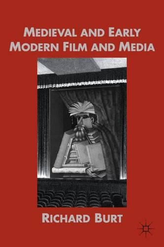 Medieval and Early Modern Film and Media