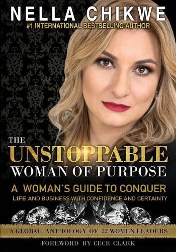 The Unstoppable Woman of Purpose