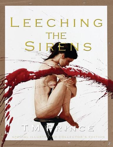 Leeching the Sirens: (English)