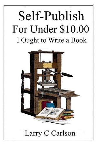 Self-Publish for Under $10.00