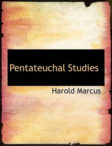 Pentateuchal Studies
