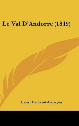 Le Val D'Andorre (1849)