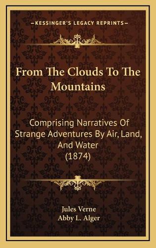 From The Clouds To The Mountains