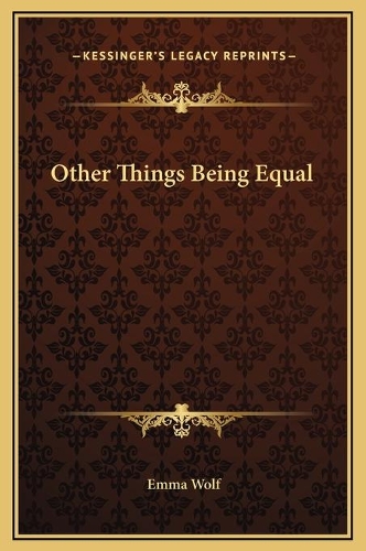 Other Things Being Equal