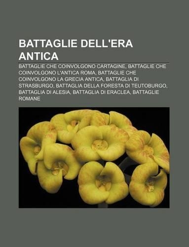 Battaglie Dell'era Antica